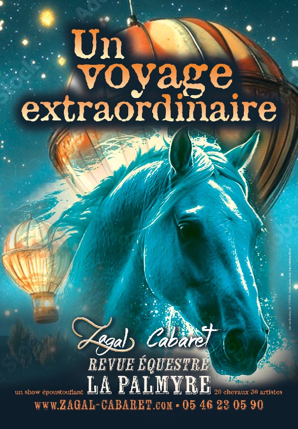 2026 Zagal Cabaret Spectacle repas équestre et voltige La Palmyre Charente Maritime Nouvelle Aquitaine